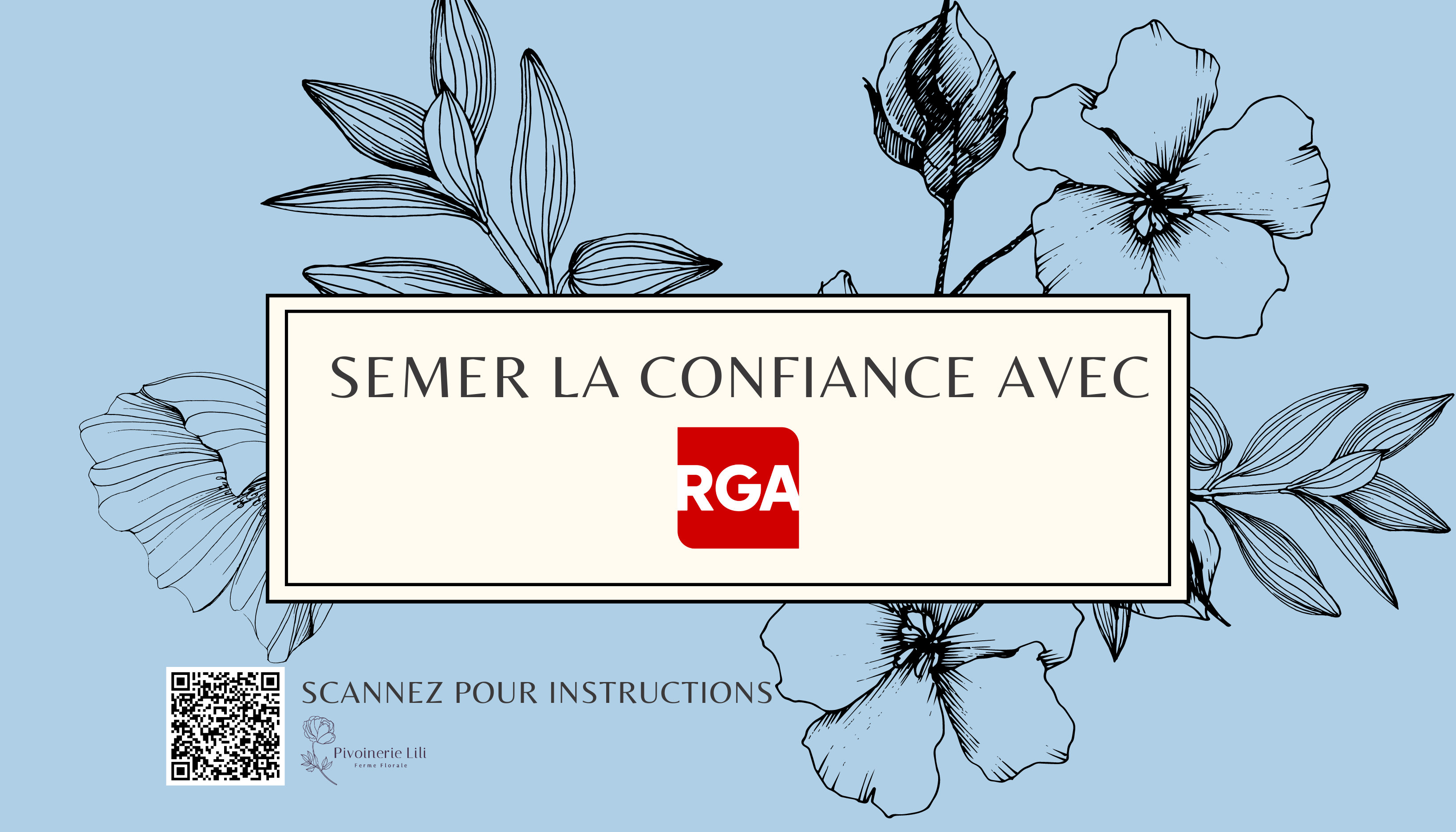 Semer la confiance avec RGA !