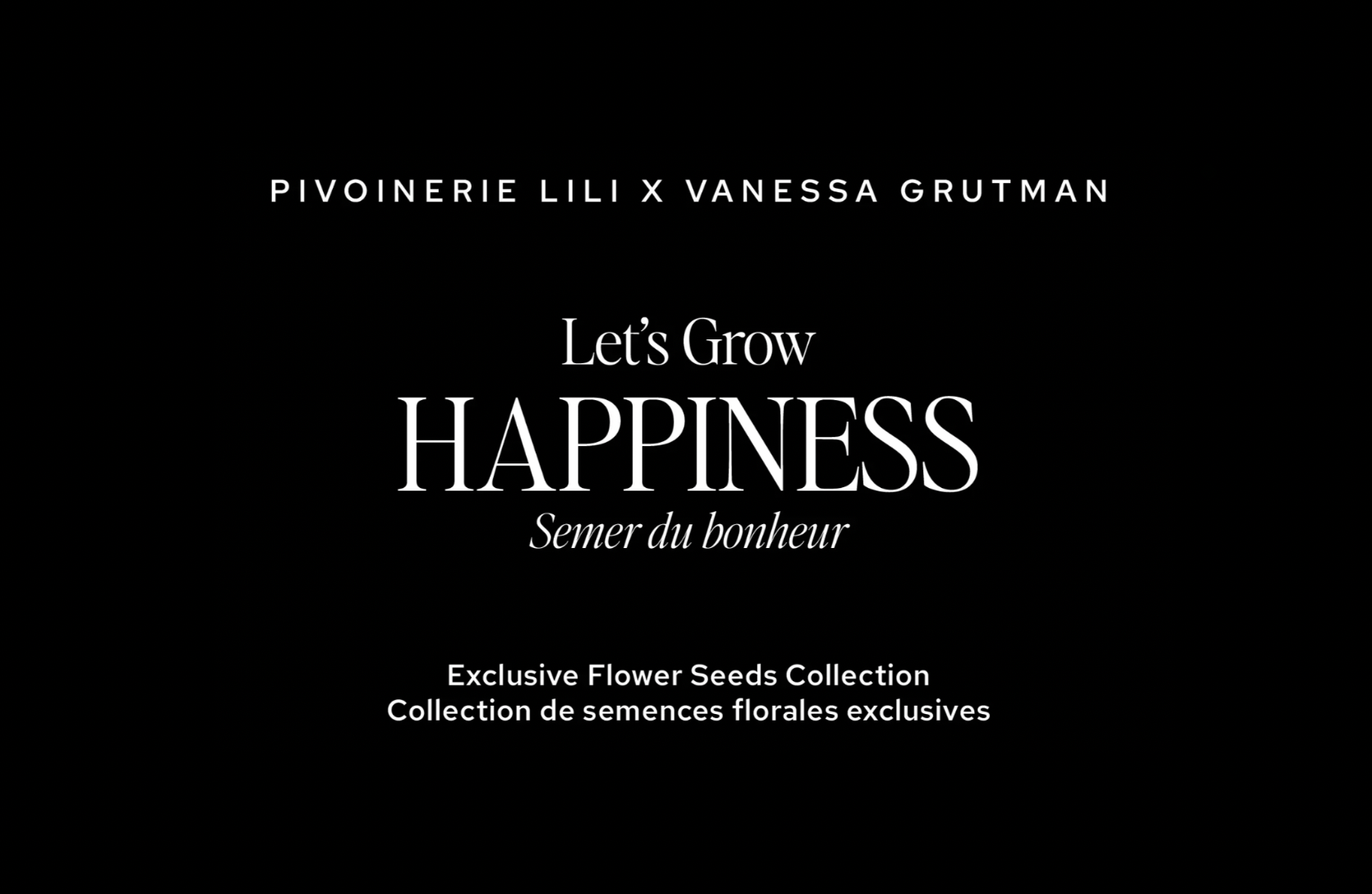 Pivoinerie Lili x Vanessa Grutman - Let's GROW Happiness