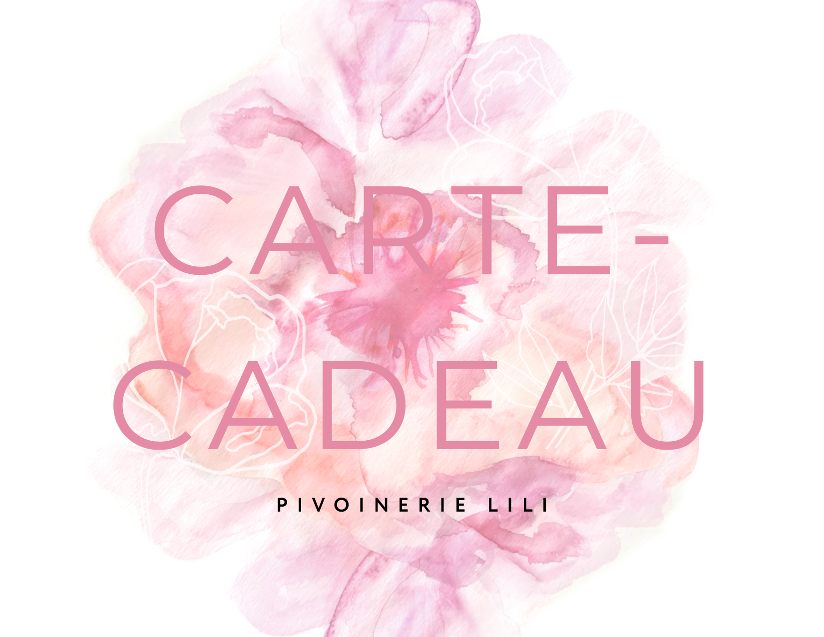 Pivoinerie Lili - Carte-cadeau