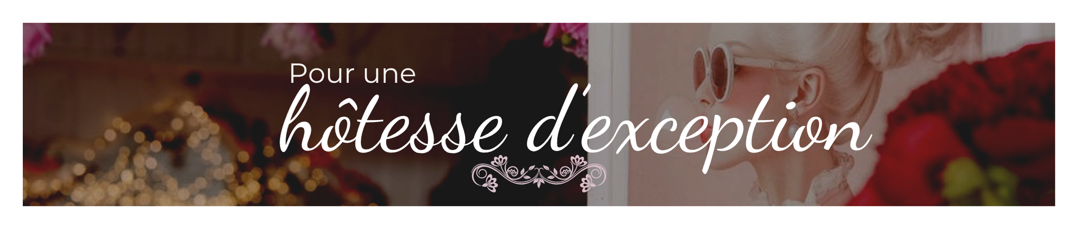 Guide des Fêtes pour hôtesse